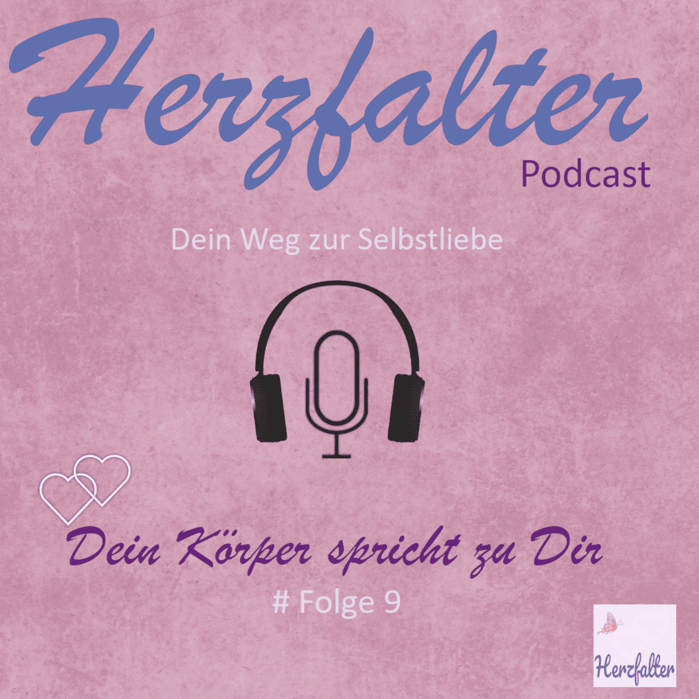 Herzfalter - Dein Weg zur Selbstliebe