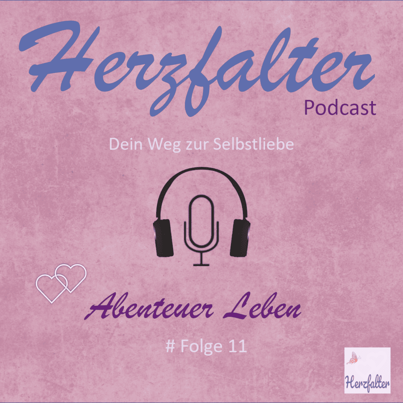 Herzfalter - Dein Weg zur Selbstliebe