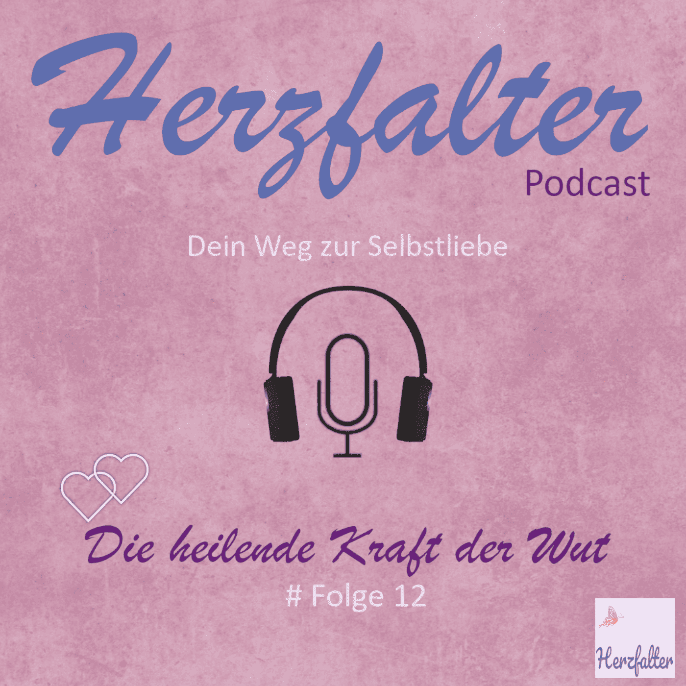 Herzfalter - Dein Weg zur Selbstliebe