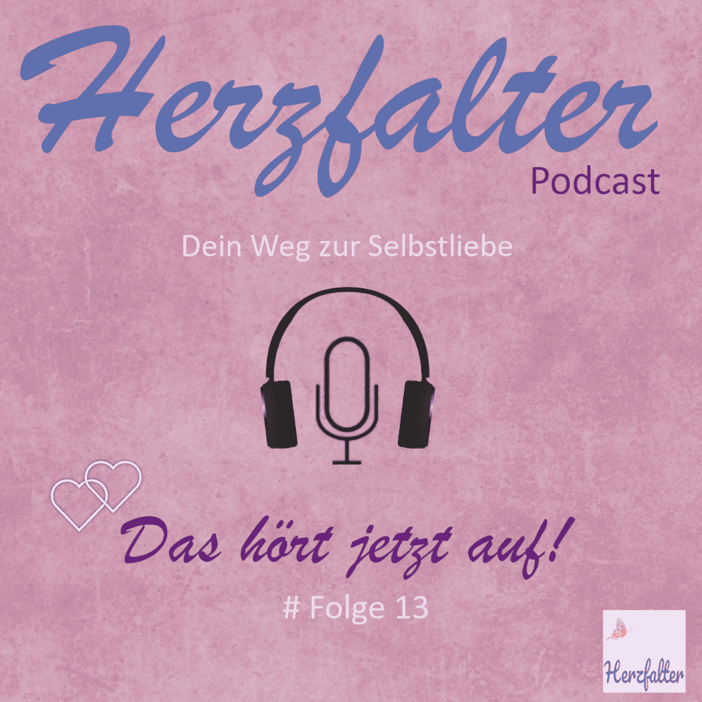 Herzfalter - Dein Weg zur Selbstliebe