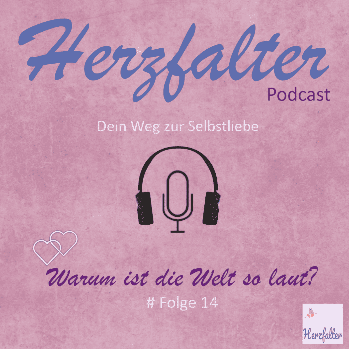 Herzfalter - Dein Weg zur Selbstliebe