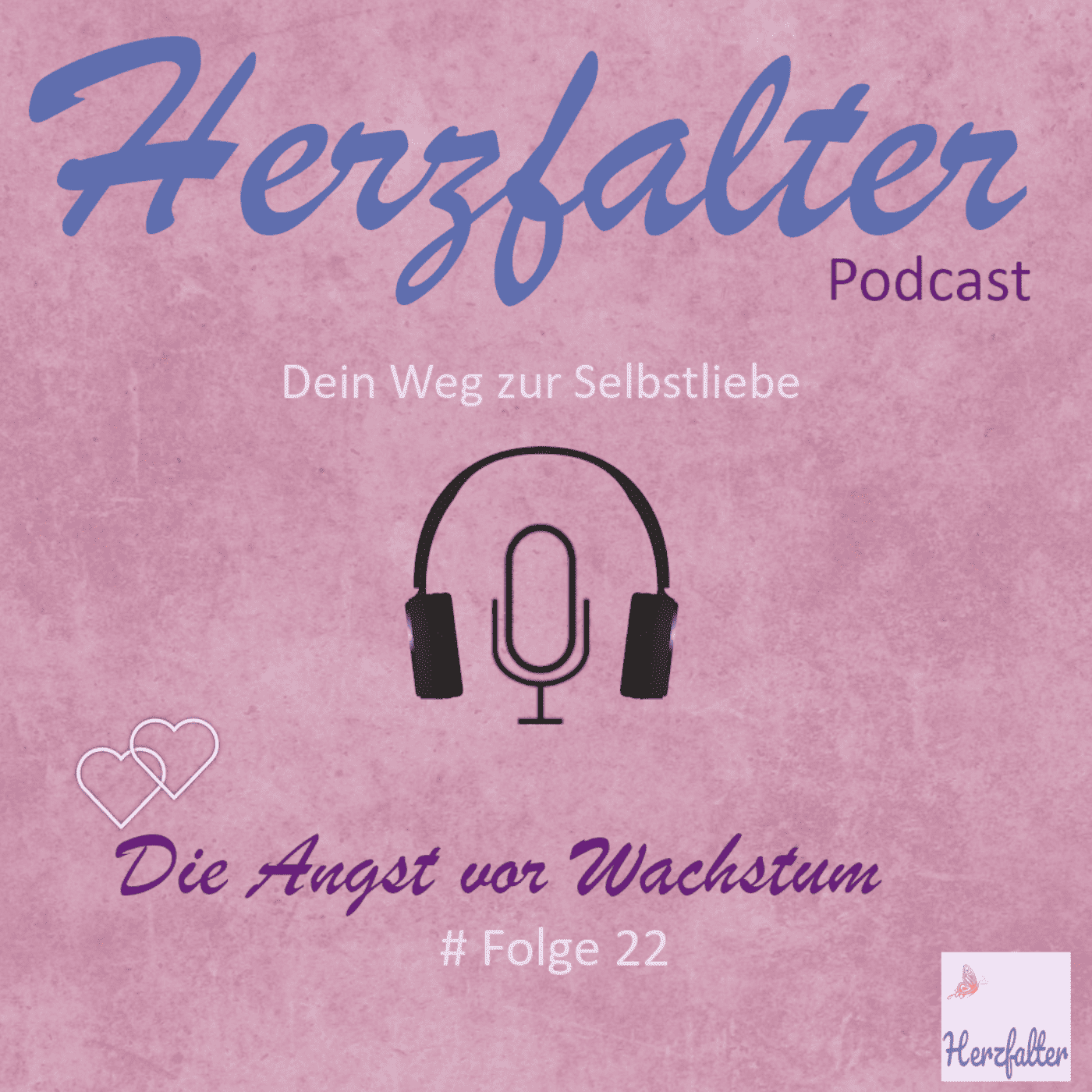 Herzfalter - Dein Weg zur Selbstliebe
