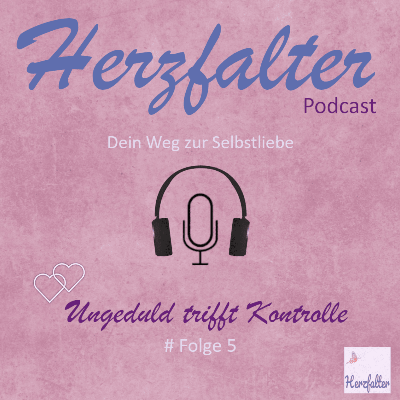 Herzfalter - Dein Weg zur Selbstliebe