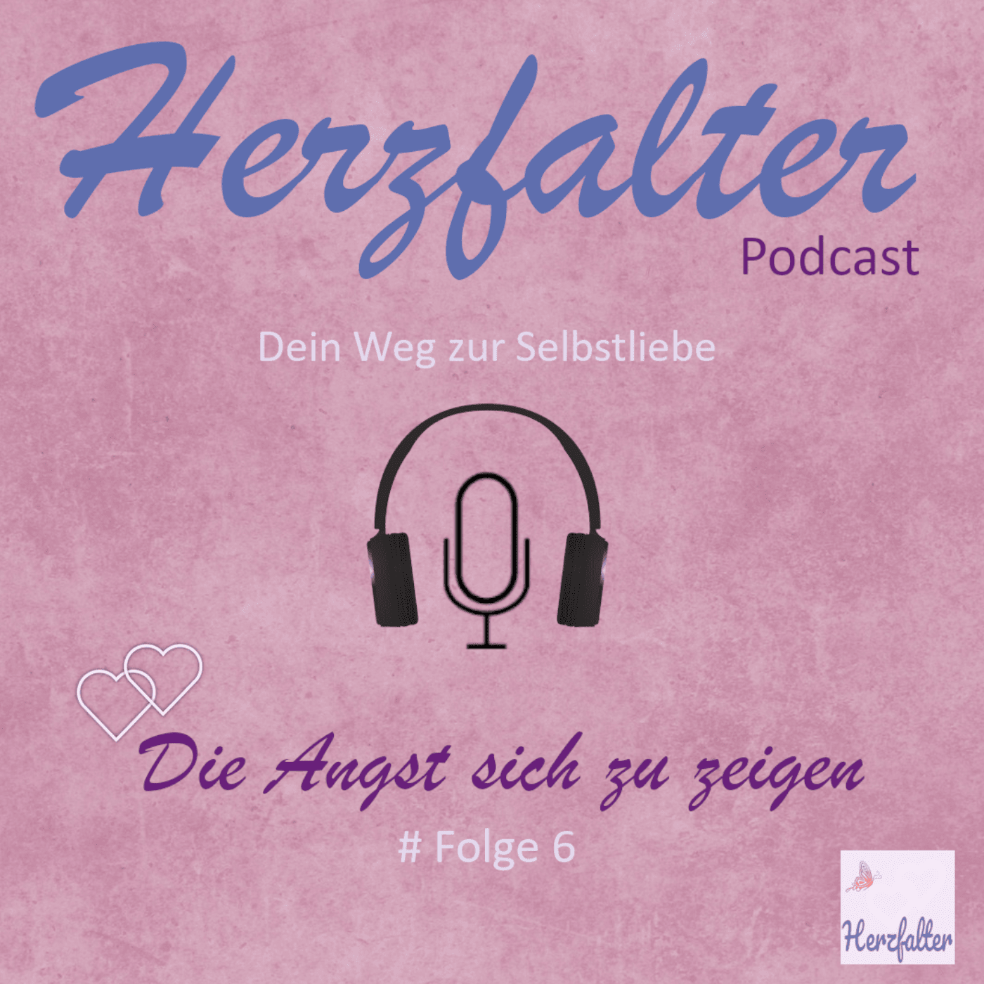 Herzfalter - Dein Weg zur Selbstliebe